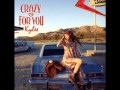 kylee crazy for you