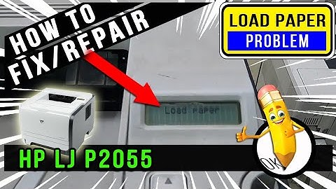 How To Fix Repair | Load Paper Issue | HP LaserJet P2055