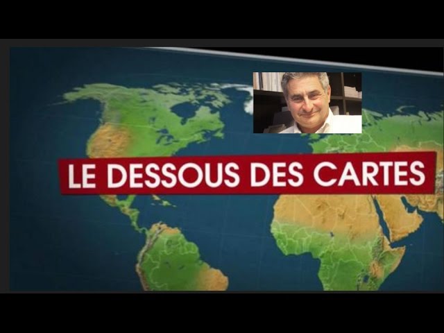 les dessous de la carte