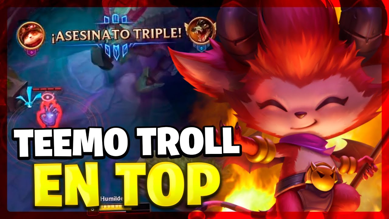 😱¡TEEMO EL DIOS TROLL DE TOP! | League of Legends