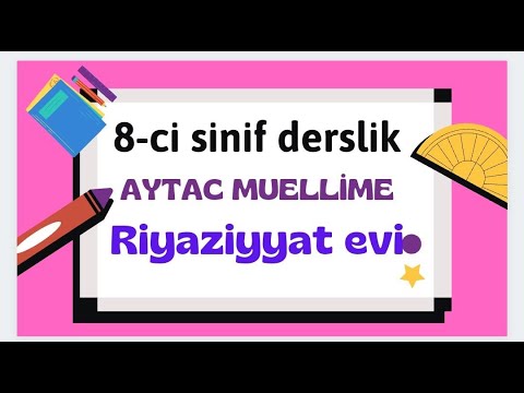 8 ci sinif Riyaziyyat Dərslik seh 35-37( Pifaqor teoremi ). Aytac Müəllimə..