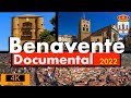 Benavente documental 2022 zamora castilla y len espaa spain benavente y los valles