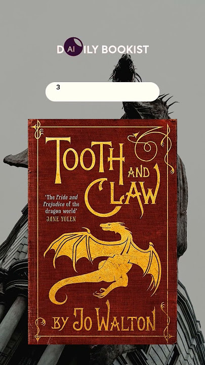 Tooth and Claw #bookrecommendation #booktok #goodreads #bookreview #book #books #goodreadschallenge