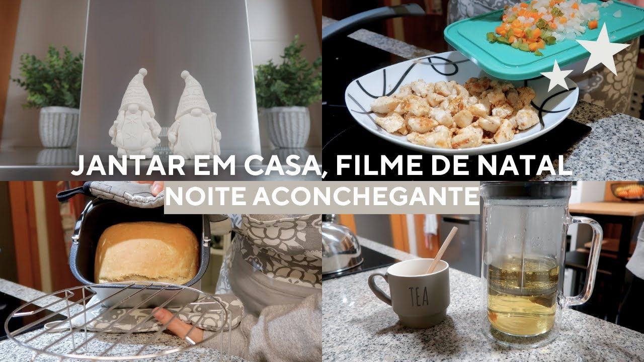 JANTAR com a minha irmã, PICA-PAU de frango, PÃO Caseiro na Máquina, Filme de NATAL e mais ✨