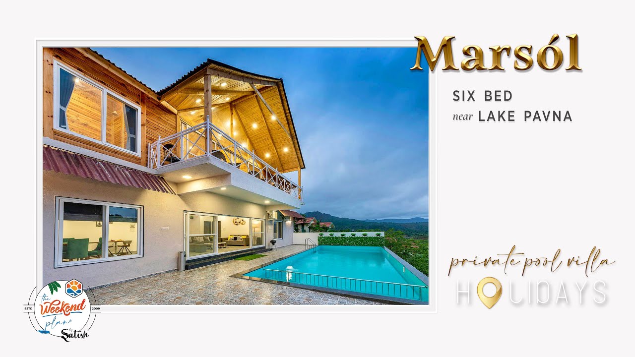 Marsol, Lake Pavna, near Hilton  |  Vacation in a Private Pool Villa  |  near Mumbai