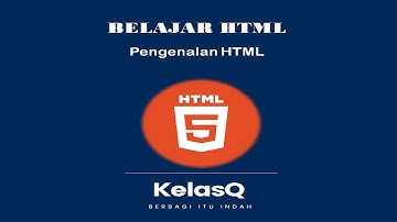 Belajar HTML Bahasa Indonesia - 3. Pengenalan HTML