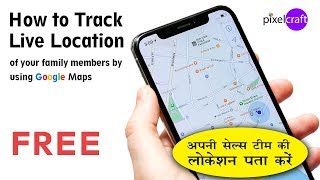 How to track Live Location of your Family Members, Employees, Girl Friend by using Google Map - Free screenshot 3