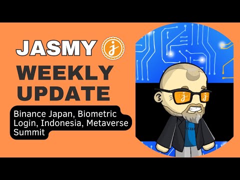 Jasmy Update - Binance Japan, Biometic Login, Metaverse Summit, etc.