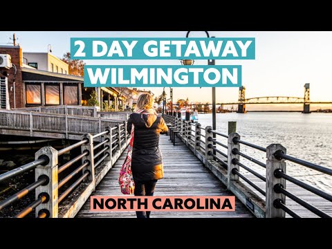 2 Day Getaway to Wilmington, NC