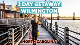 2 Day Getaway to Wilmington, NC