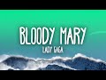 Capture de la vidéo Lady Gaga - Bloody Mary