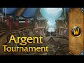 Argent Tournament – Music & Ambience – World of Warcraft