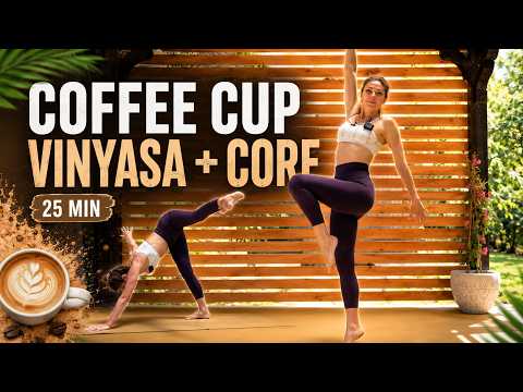 25 Min Coffee Cup Vinyasa + Core | Creative Yoga Flow for Strength, Balance & Abs