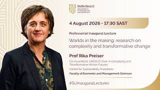 Inaugural Lecture (2026): Prof Rika Preiser
