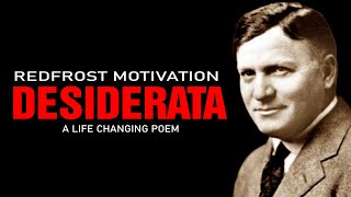 Desiderata - A Life Changing Poem for Hard Times