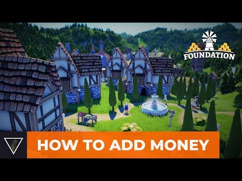 [Tutorial] How to add money in Foundation by Cheat Engine (Link in description)