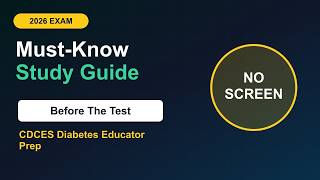 CDCES Diabetes Educator Prep 2026: 50 Must-Know Topics Before the Test | Audio Study Guide