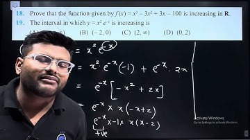 19. The interval in which y = x2e-x is increasing is  (-∞,∞)  (-2, 0)  (2, ∞)  (0, 2)
