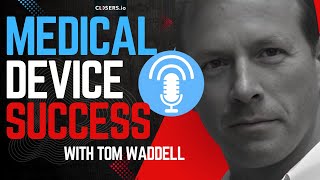 How Waddell Group Scaled to 600+ Medical Device Projects with Tom Waddell
