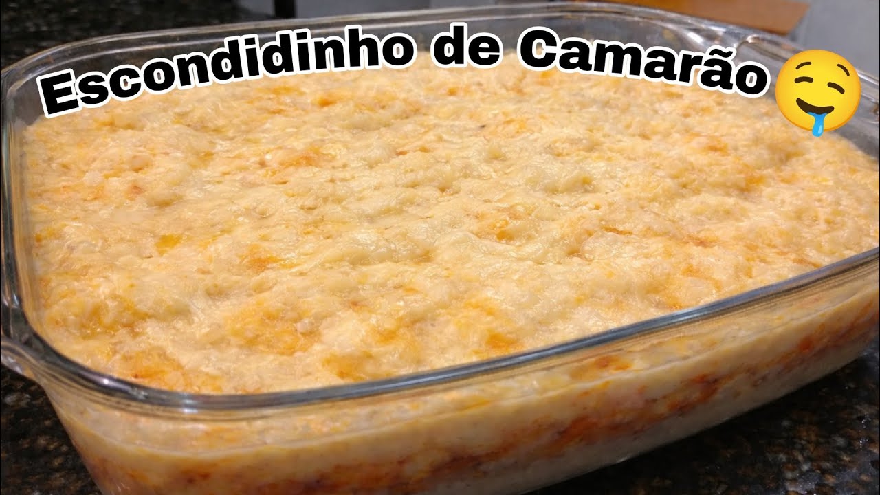 ESCONDIDINHO DE CAMARÃO CREMOSO/ RECEITA FÁCIL E PRÁTICA 