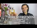 100 Years Of Chanel No. 5 perfume review on Persolaise Love At First Scent episode 135