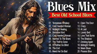 BLUES MIX  [Lyric Album]  Top Slow Blues Music Playlist  Best Whiskey Blues Songs of All Time