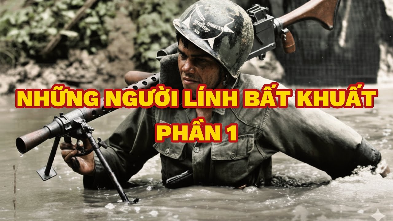 NHỮNG NGƯỜI LÍNH BẤT KHUẤT - P1 | Người Việt Miền Nam