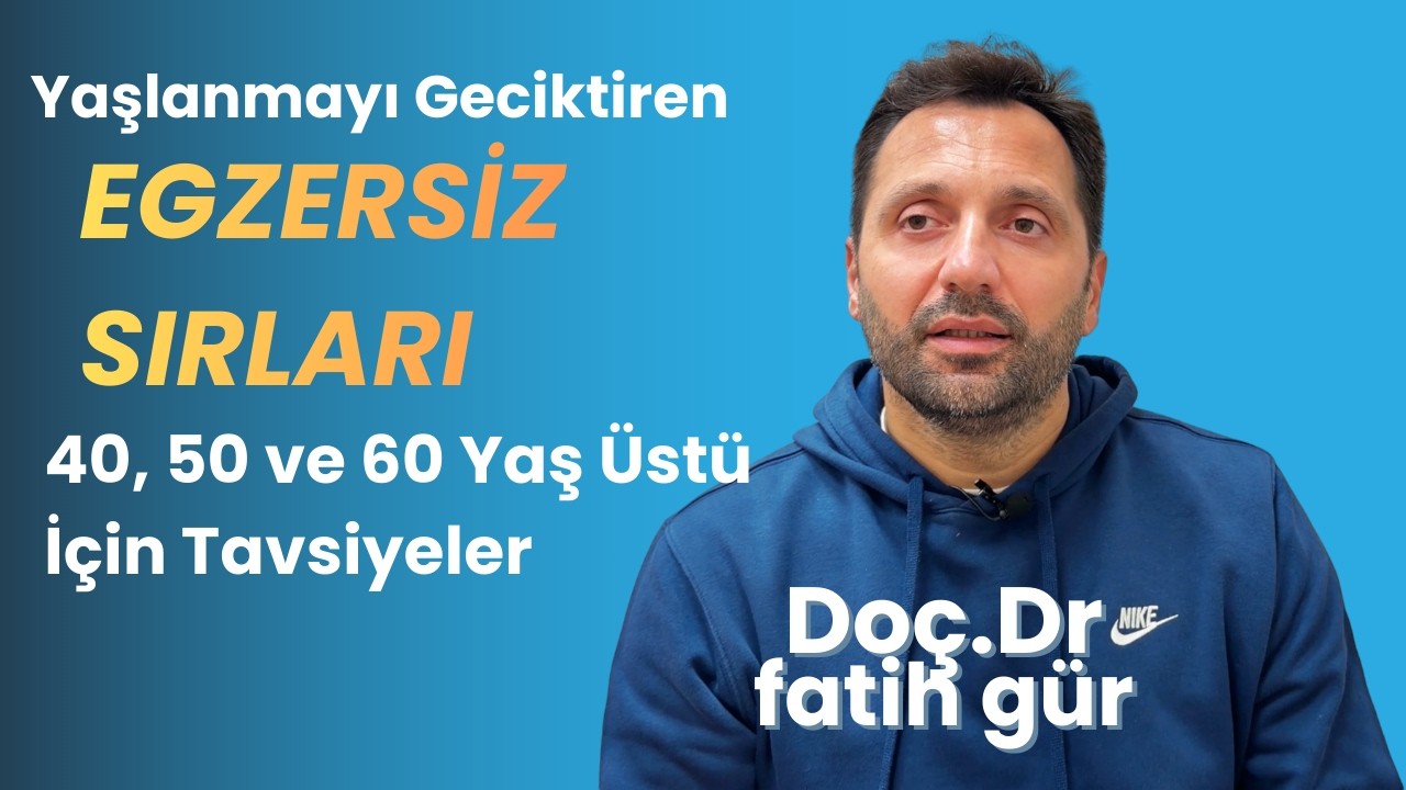 Yaşlanmayı Geciktiren Egzersiz Sırları: 40, 50 ve 60 Yaş Üstü İçin Tavsiyeler