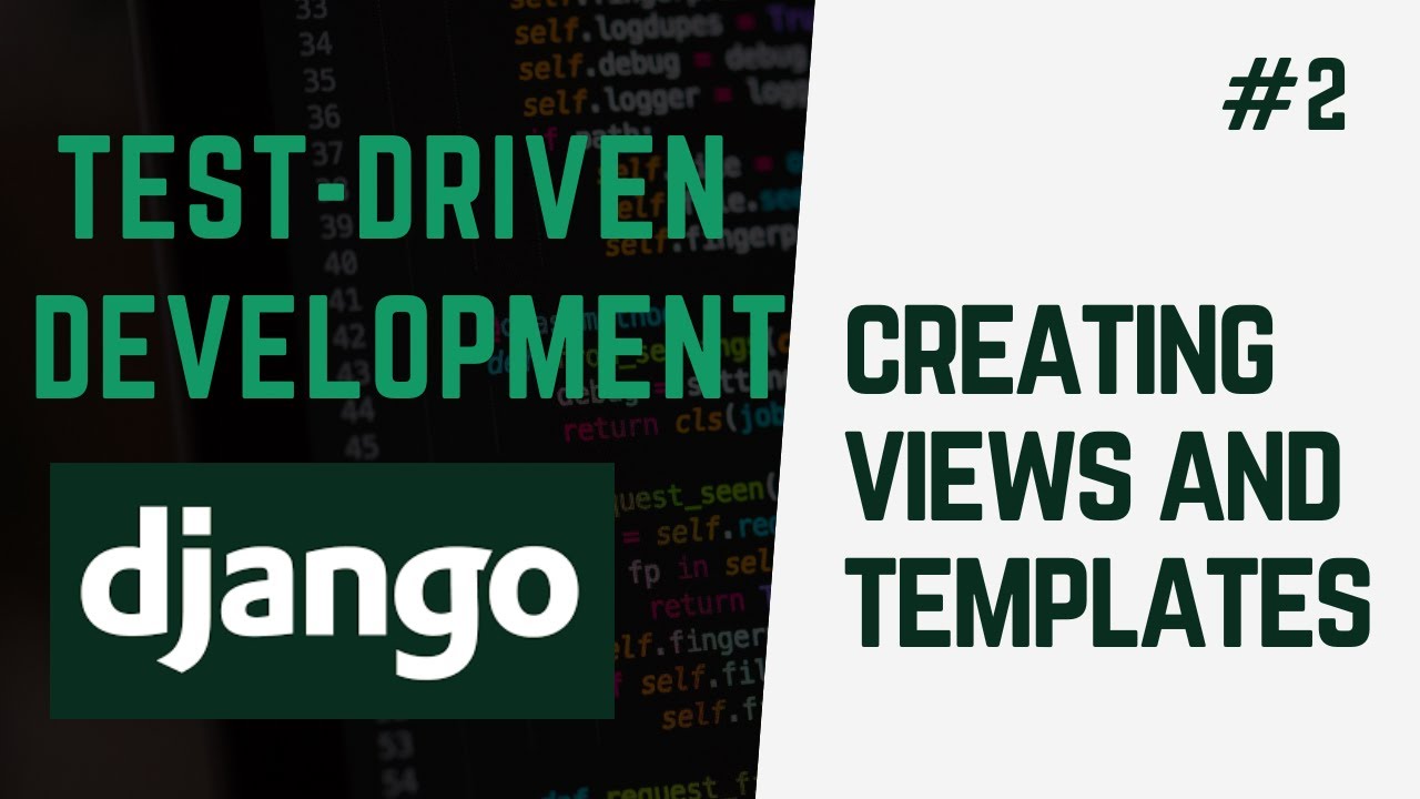 Testing Views And Templates | Learn Test Driven Development With Django ...