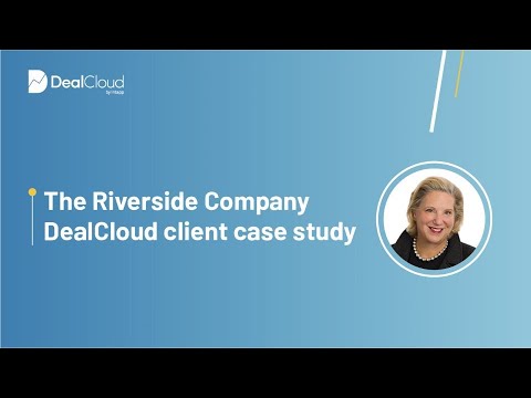 The Riverside Company - DealCloud client case study
