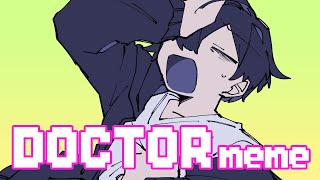 Download Lagu DOCTOR meme【OC】 MP3