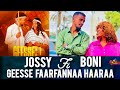 JOSSY FI BONI GEESSE Amazing Cultural Wollega Marriage Song