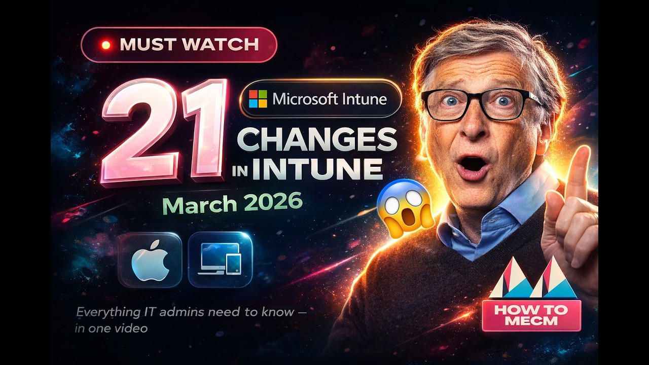 What's New in Microsoft Intune — March 2026 (21 Changes You Need to ...