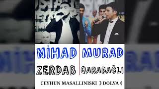 Nihad Zerdab & Murad Qarabagli 》DOLYA Ceyhun Masalliniski《2019 Resimi