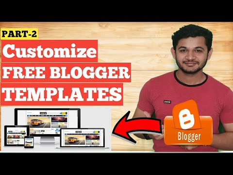 How to customize Blogger Template for FREE Download