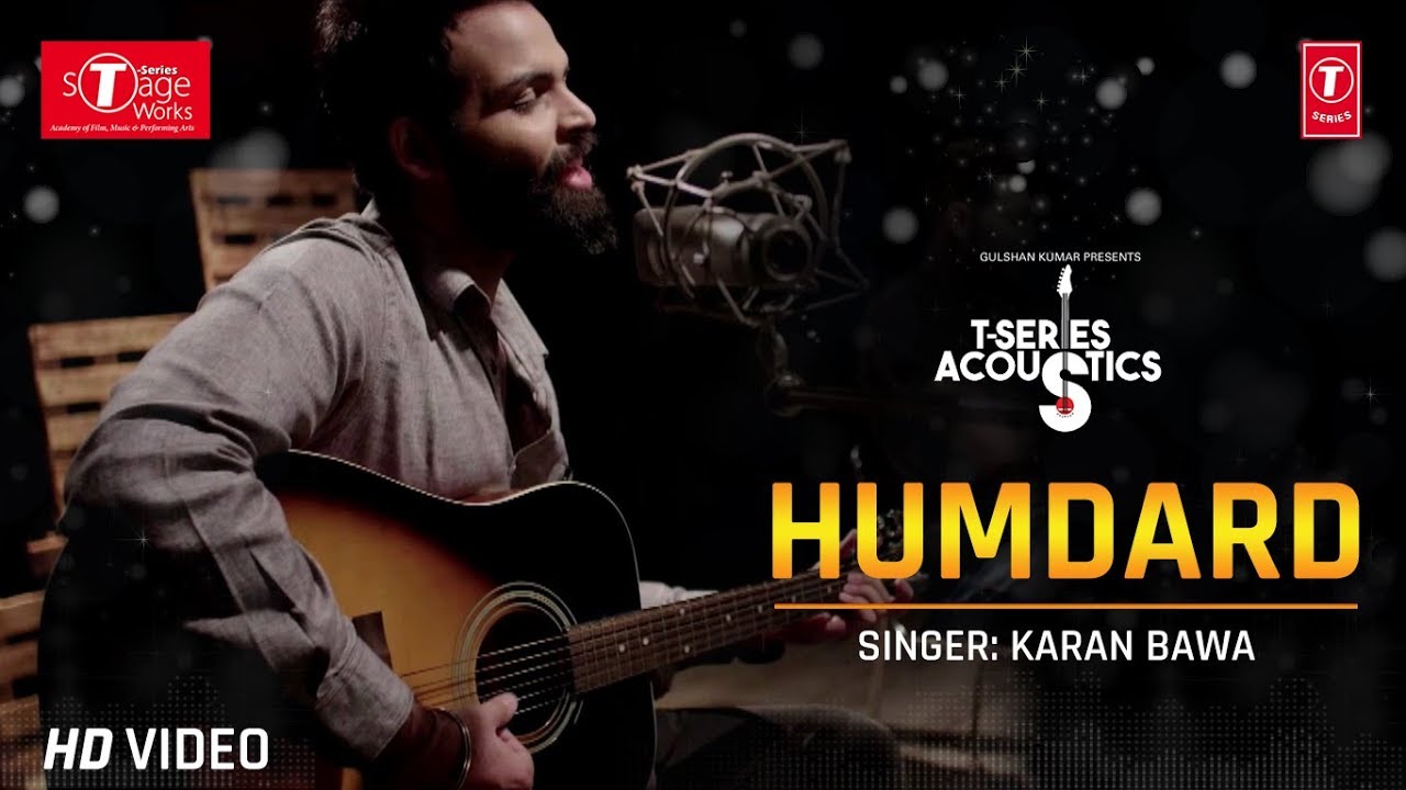 Humdard Karan Bawa Cover Song T Series Acoustics  Ek Villan