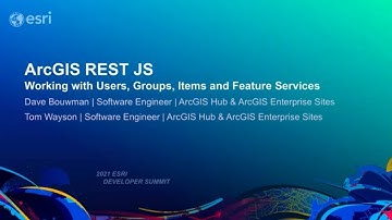 ArcGIS REST JS: Working with Users, Groups, Items, and Features