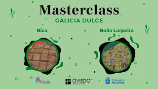 Masterclass | Galicia Dulce