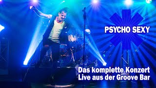 PSYCHO SEXY - RED HOT CHILI PEPPERS live aus der Groove Bar