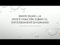 hume y su investigación sobre el entendimiento humano