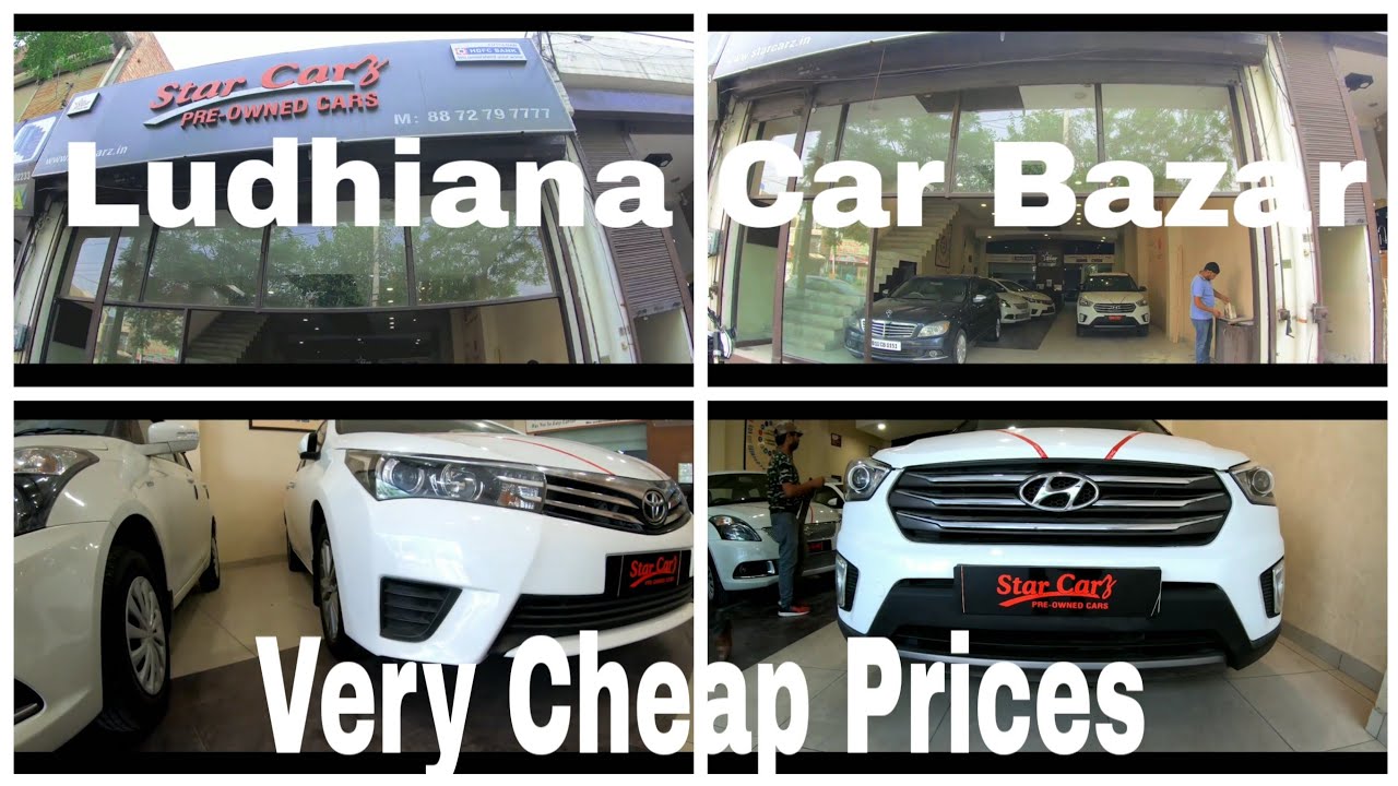 Ludhiana Car Bazar, Star Carz Showroom Best Prices of all Cars. YouTube