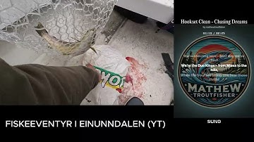 Hookset Clean - Chasing Dreams |  Music Video | Highlights From Fishing Adventure in Einunndalen