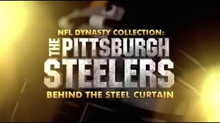 The Pittsburgh Steelers: Behind The Steel Curtain - Dynasty Collection HD