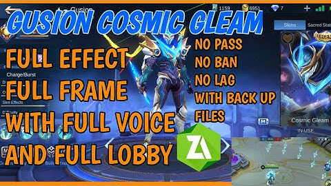 GUSION COSMIC GLEAM SKIN SCRIPT FULL EFFECT WITH VOICE LOBBY AND FRAME [NO PASS] || MLBB ||