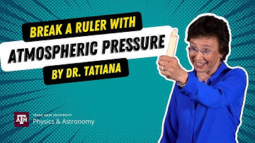 Break a Ruler With Atmospheric Pressure!