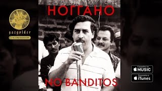 Ноггано - No Banditos