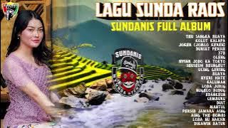 LAGU SUNDA RAOS SUNDANIS FULL ALBUM