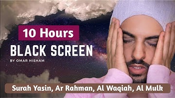 10 Hours Black Screen Quran Recitation by Omar Hisham (Be Heaven) | Relaxation, Sleep, Stress Relief