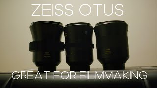 Zeiss Otus Lens Review: Still lenses that are GREAT for filmmaking