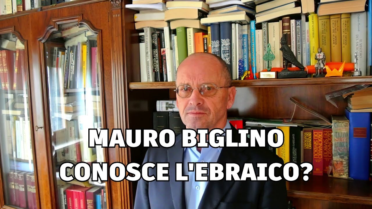 Mauro Biglino Conosce L ebraico YouTube
